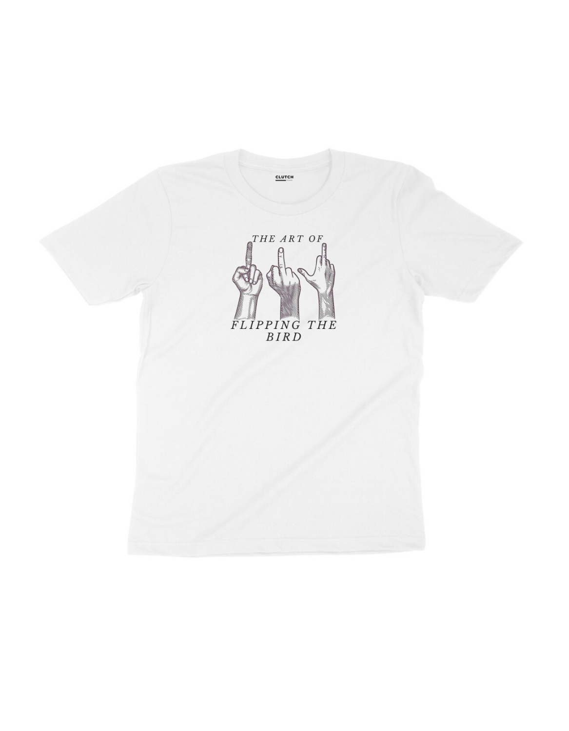 The Art of Flipping the Bird - Half Sleeve T-Shirt