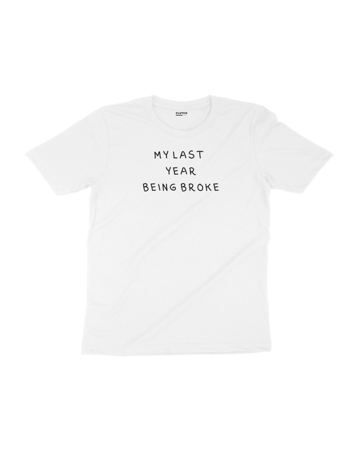 My Last Year... Half Sleeve T-Shirt