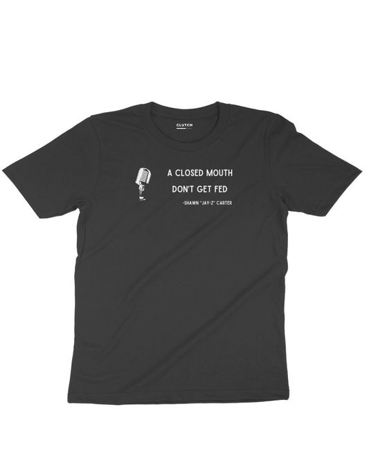 A Closed Mouth| Jay-Z Half Sleeve T-Shirt