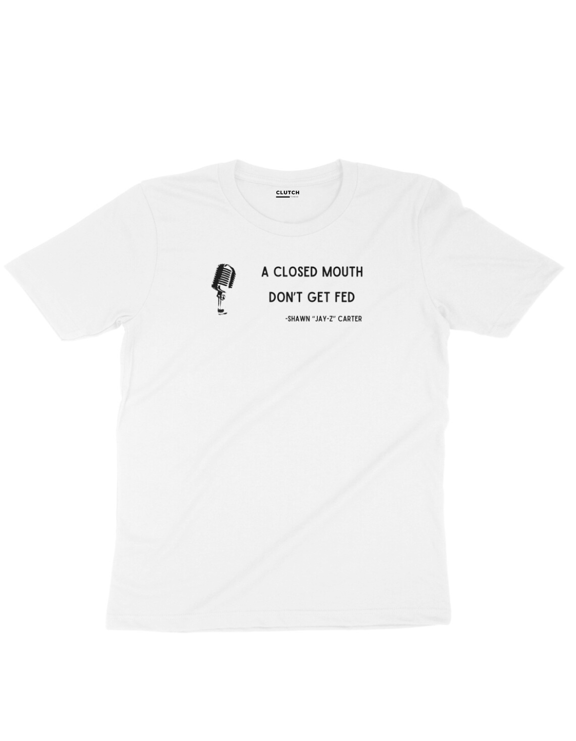 A Closed Mouth| Jay-Z Half Sleeve T-Shirt