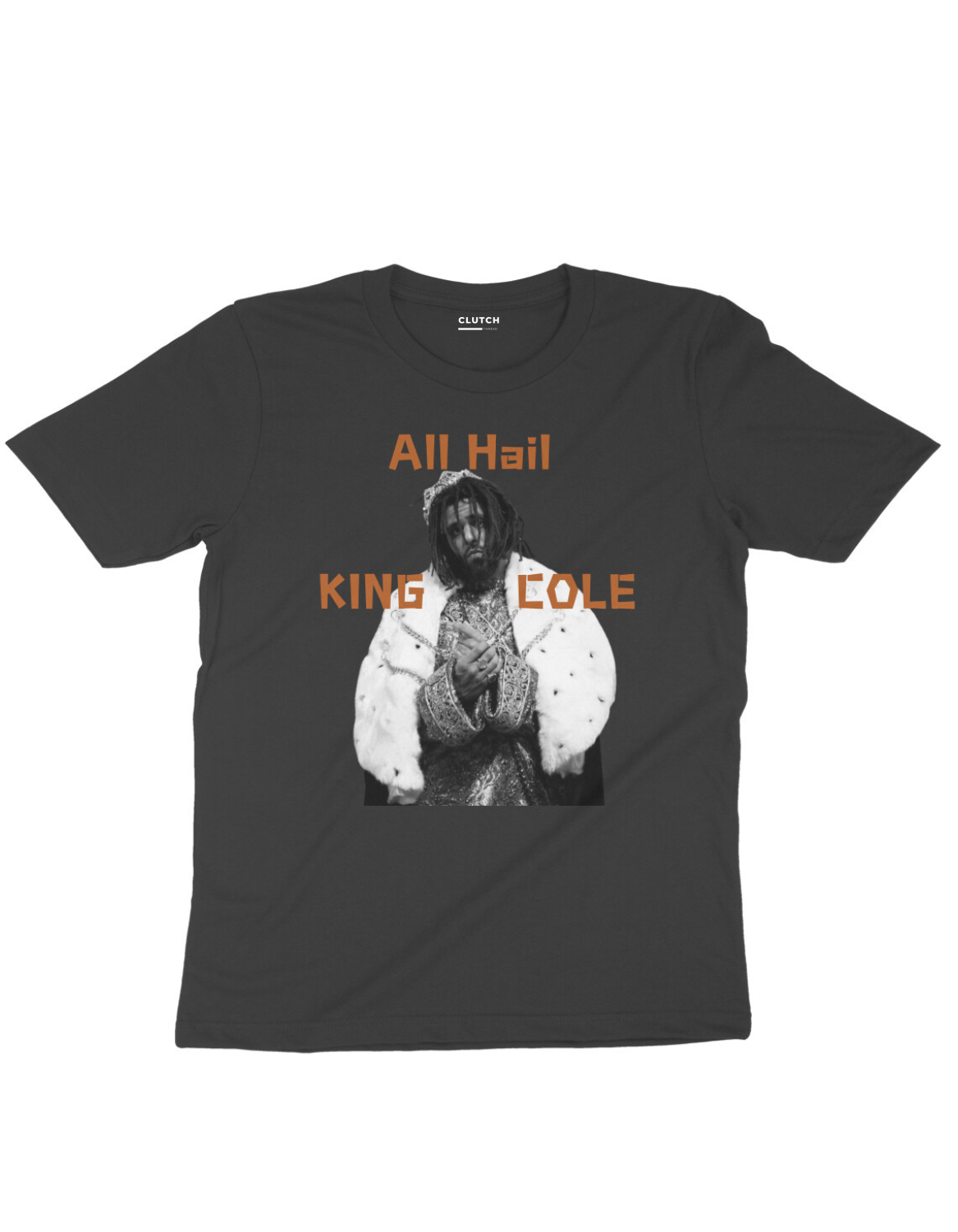 All Hail King Cole- Half Sleeve T-Shirt