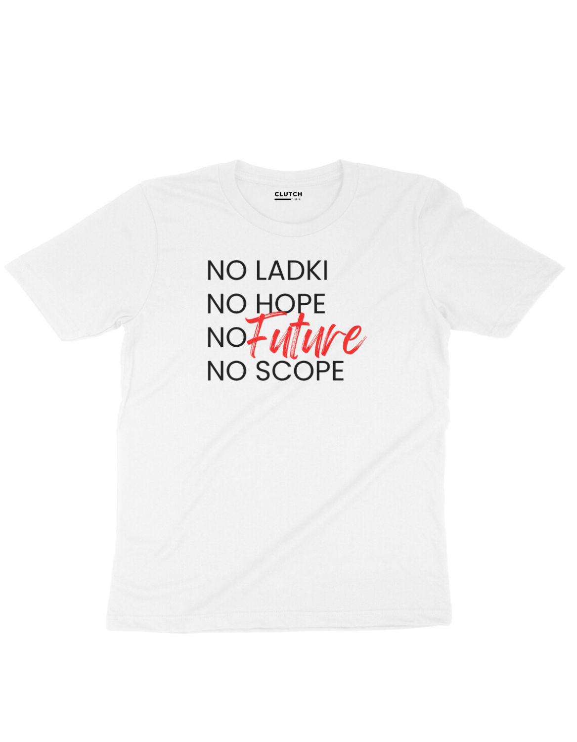 No Hope- Fukrey- Half Sleeve T-Shirt
