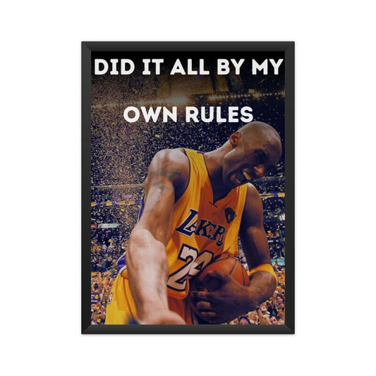 Kobe Bryant Own Rules- Framed Poster