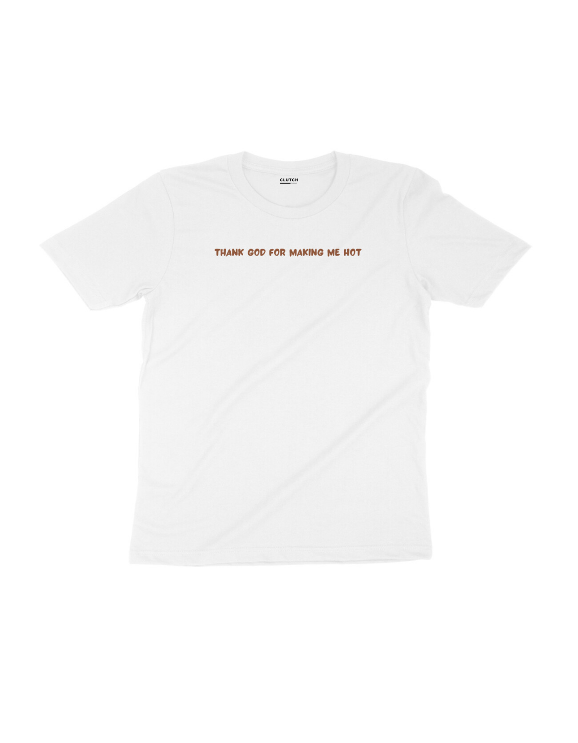 Thank God for Making Me Hot - Half Sleeve T-Shirt