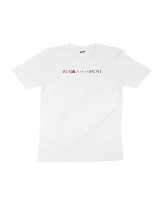 Poison over People - Half Sleeve T-Shirt