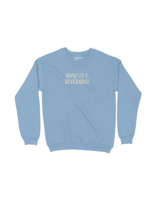 Honestly, Nevermind - Drake - Sweatshirt