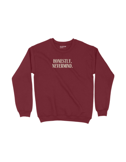 Honestly, Nevermind - Drake - Sweatshirt