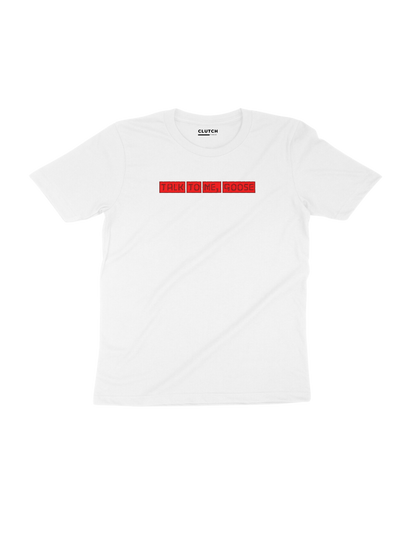 Talk to Me Goose - Maverick - Top Gun - Half Sleeve T-Shirt