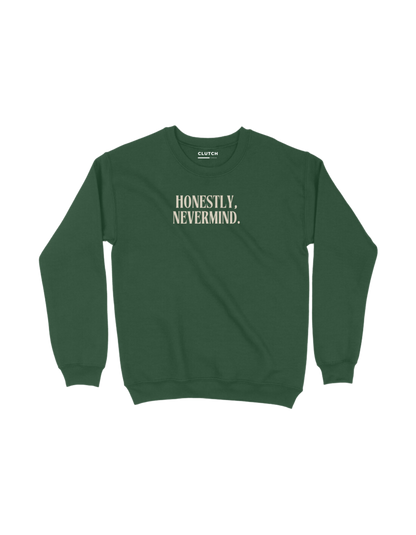 Honestly, Nevermind - Drake - Sweatshirt