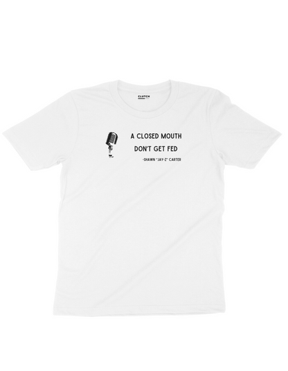 A Closed Mouth| Jay-Z Half Sleeve T-Shirt